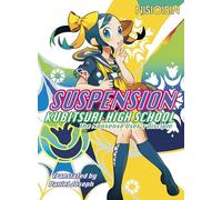 Suspension: Kubitsuri High School - The Nonsense User's Disc - [Livre en VO] Unknown (Auteur)