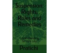 Suspension: Rights, Rules and Remedies: Understanding Service Law