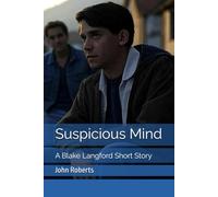 Suspicious Mind: A Blake Langford Short Story