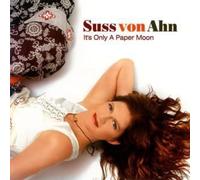 Suss von Ahn - It's Only a Paper Moon [Import]