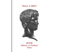 SUSSE. Editeur et Fondeur. Paris