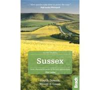 Sussex Slow Travel by Tim Locke Inconnu (Auteur)
