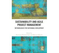Sustainability and Agile Project Management: Methodologies for Sustainable Development
