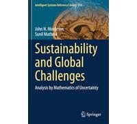 Sustainability and Global Challenges: Analysis by Mathematics of Uncertainty