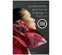 Sustainability And Social Change In Fashion