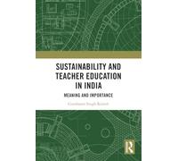 Sustainability and Teacher Education in India