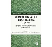 Sustainability and the Rural Enterprise Economy