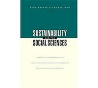 Sustainability and the Social Sciences, Published in Association With Unescoand Isoe Egon Becker (Auteur)