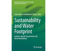 Sustainability and Water Footprint: Industry-specific Assessments and Recommendations