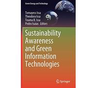 Sustainability Awareness And Green Information Technologies