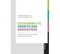 Sustainability, Growth and Innovations