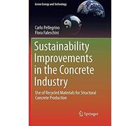 Sustainability Improvements In The Concrete Industry