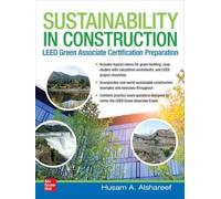 Sustainability In Construction: Leed Green Associate Certification Preparation