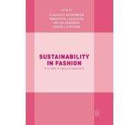 Claudia E. Henninger Helen Goworek Sustainability in Fashion (Poche)