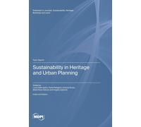 Sustainability In Heritage And Urban Planning