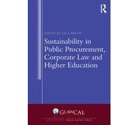 Sustainability In Public Procurement, Corporate Law And Higher Education