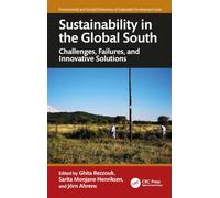 Sustainability in the Global South: Challenges, Failures, and Innovative Solutions