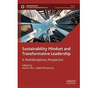 Sustainability Mindset And Transformative Leadership