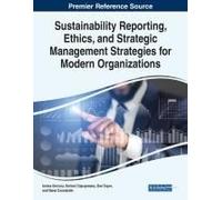 Sustainability Reporting, Ethics, And Strategic Management Strategies For Modern Organizations