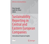 Sustainability Reporting In Central And Eastern European Companies