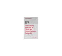 Sustainability Reporting In Central And Eastern European Companies