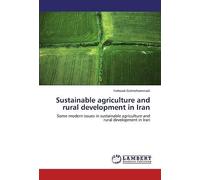 Sustainable Agriculture And Rural Development In Iran