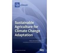 Sustainable Agriculture For Climate Change Adaptation