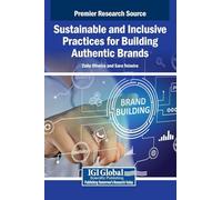 Sustainable and Inclusive Practices for Building Authentic Brands