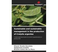 Sustainable and sustainable management in the production of Cratylia argentea