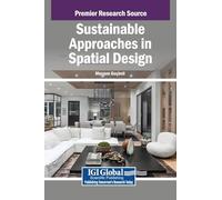 Sustainable Approaches in Spatial Design