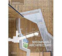 Sustainable Architecture - Contemporary architecture in detail