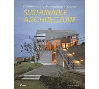Sustainable Architecture - Contemporary Architecture In Detail