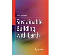 Sustainable Building With Earth