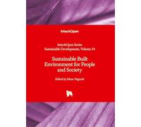 Sustainable Built Environment for People and Society