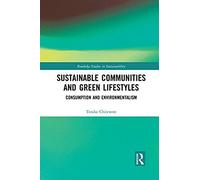 Sustainable Communities And Green Lifestyles