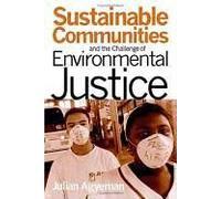 Sustainable Communities And The Challenge Of Environmental Justice