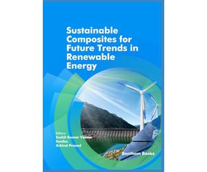 Sustainable Composites for Future Trends in Renewable Energy