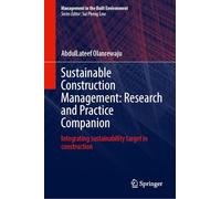 Sustainable Construction Management: Research and Practice Companion: Integrating Sustainability Target in Construction