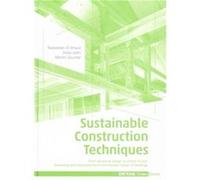 Sustainable Construction Techniques Sebastian El Khouli, Viola John, Martin Zeumer (Auteur)