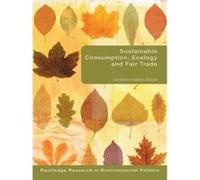 Sustainable Consumption Ecology and Fair Trade by Edwin Zaccai Paperback Book Edwin Zaccai (Auteur)