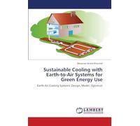Sustainable Cooling with Earth-to-Air Systems for Green Energy Use