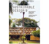 Sustainable Design - Vers Une Nouvelle Éthique Pour L'architecture Et La Ville Tome 9
