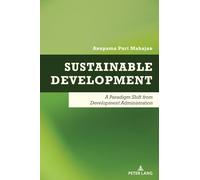 Sustainable Development: A Paradigm Shift from Development Administration