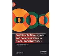 Sustainable Development And Communication In Global Food Networks