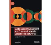 Sustainable Development And Communication In Global Food Networks