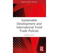 Sustainable Development and International Food Trade Policies