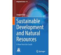 Sustainable Development and Natural Resources: A View from the South