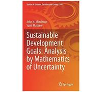 Sustainable Development Goals: Analysis By Mathematics Of Uncertainty