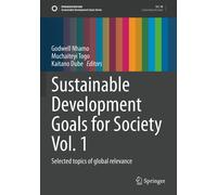 Sustainable Development Goals For Society Vol. 1