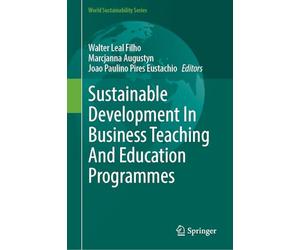 Sustainable Development In Business Teaching And Education Programmes